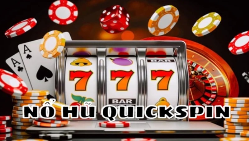 Khám phá game nổ hũ Quickspin ăn to thành triệu phú tại Luck8