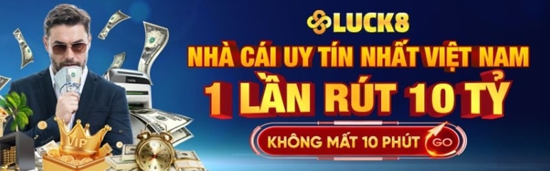 Luck8 cung cấp cho thành viên đa dạng cách rút tiền